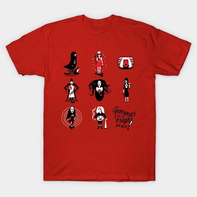 Femmes of Fright - Indy Queens T-Shirt by evilgoods